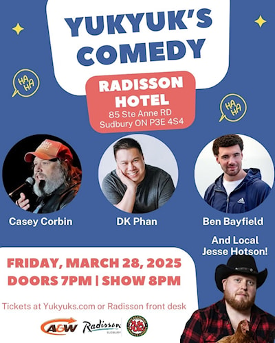 Radisson Hotel & Yuk Yuks Sudbury Comedy Night!